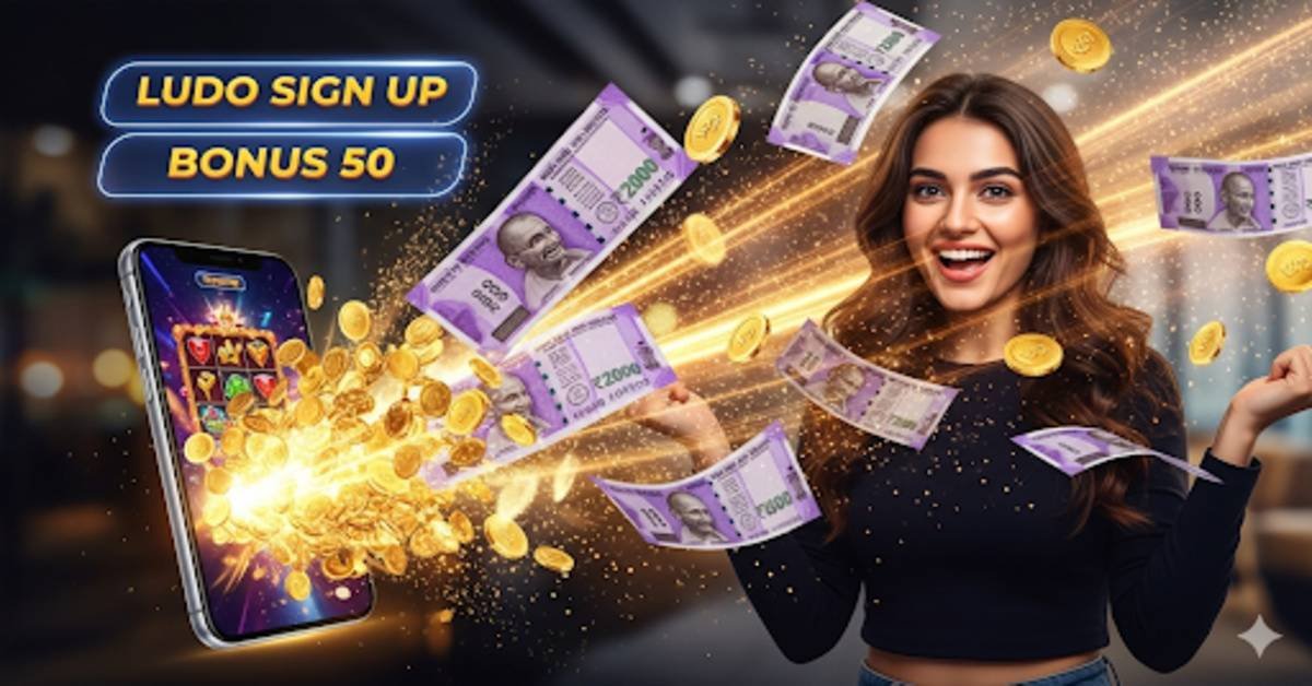 Ludo Sign Up Bonus 50: Win Real Cash Instantly (2025)
